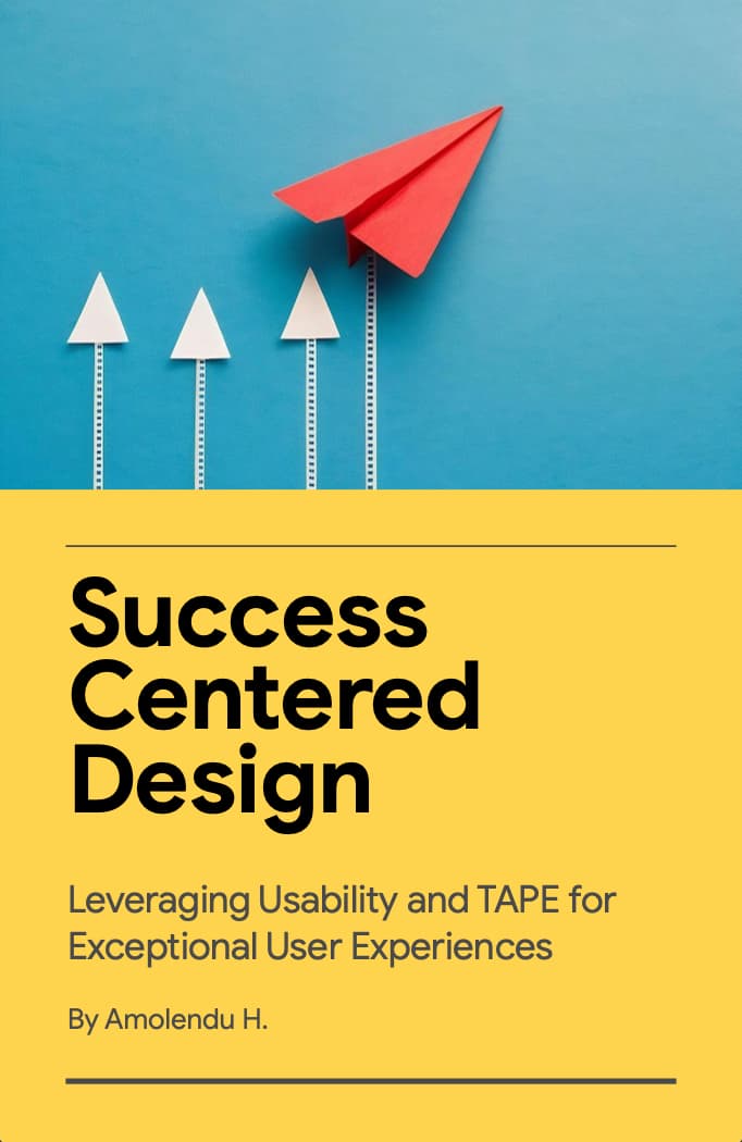 Success Centered Design